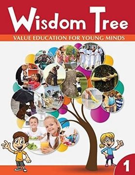 portada Wisdom Tree 1: Value Education for Young Minds (en Inglés)