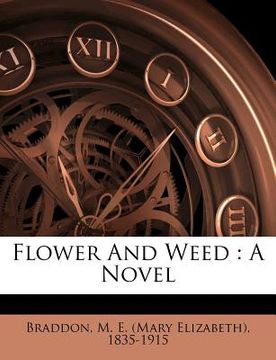 portada flower and weed (in English)