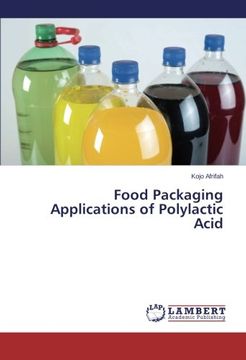 portada Food Packaging Applications of Polylactic Acid