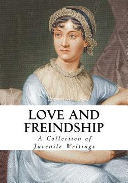 portada Love and Friendship: And Other Early Works (en Inglés)