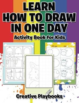 portada Learn How to Draw in One Day Activity Book for Kids