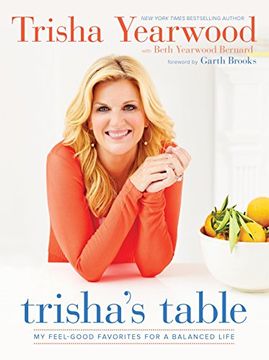portada Trisha's Table: My Feel-Good Favorites for a Balanced Life 