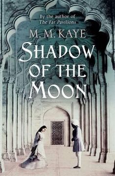 portada shadow of the moon. m.m. kaye (en Inglés)