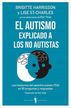 portada El Autismo Explicado a los no Autistats: Los Trastornos del Espectro Autista (Tea) en 55 Preguntas y Respuestas: 13 (Oxigen)