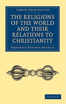 portada The Religions of the World and Their Relations to Christianity Paperback (Cambridge Library Collection - Religion) (en Inglés)