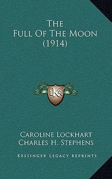 portada the full of the moon (1914)