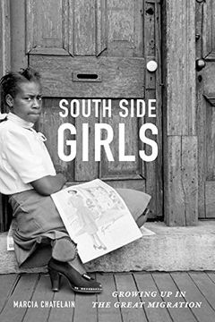 portada South Side Girls: Growing up in the Great Migration (en Inglés)