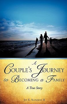 portada a couple's journey to becoming a family (en Inglés)
