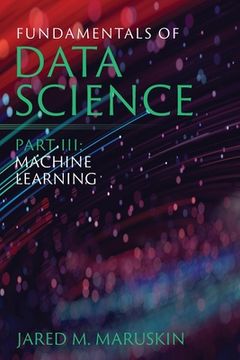 portada Fundamentals of Data Science Part III: Machine Learning (in English)