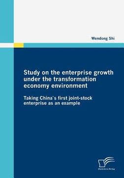 portada study on the enterprise growth under the transformation economy environment (in English)