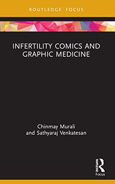 portada Infertility Comics and Graphic Medicine (Routledge Focus on Gender, Sexuality, and Comics) (en Inglés)