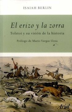 portada EL ERIZO Y LA ZORRA TOLSTOI Y SU VISION DE LA HISTORIA