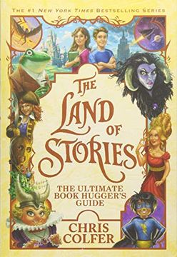 portada Land of Stories: The Ultimate Book Huggers Guide (International Edition) 