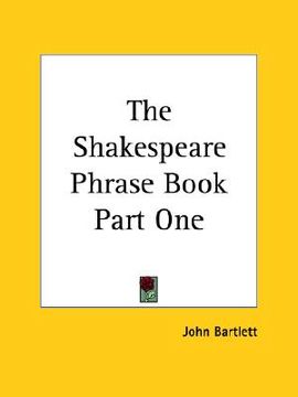 portada the shakespeare phrase book part one (en Inglés)
