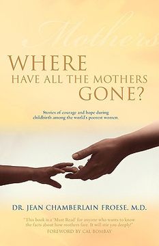 portada where have all the mothers gone? (en Inglés)