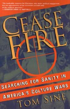 portada cease fire: searching for sanity in america's culture wars (en Inglés)