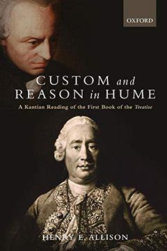 portada Custom and Reason in Hume: A Kantian Reading of the First Book of the Treatise (en Inglés)