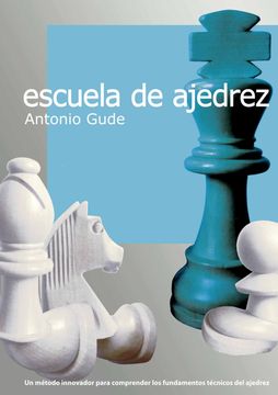 portada Escuela de Ajedrez (in Spanish)