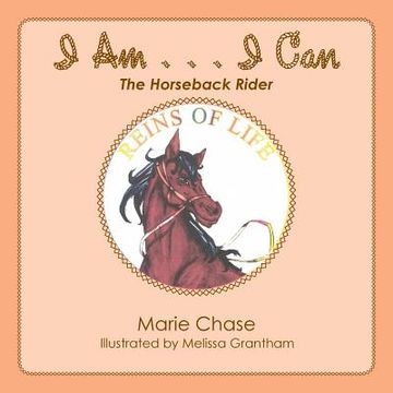 portada I Am . . . I Can: The Horseback Rider (en Inglés)