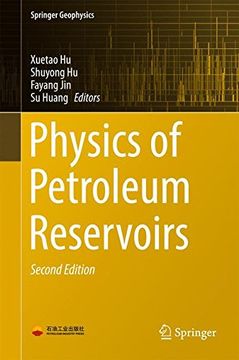 portada Physics of Petroleum Reservoirs (Springer Geophysics) (en Inglés)