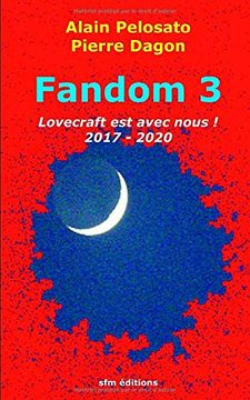 portada Fandom 3: Lovecraft est Avec Nous! 2017-2020 (in French)