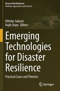 portada Emerging Technologies for Disaster Resilience: Practical Cases and Theories