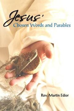 portada jesus` chosen words & parables