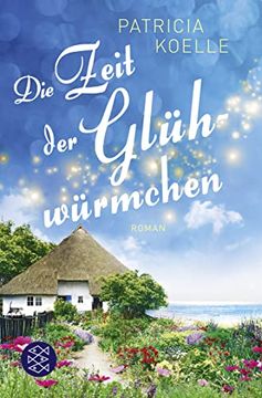 portada Die Zeit der Glühwürmchen: Ein Inselgarten-Roman (Die Inselgärten-Reihe, Band 1) (en Alemán)