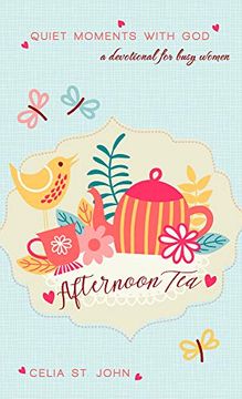 portada Afternoon Tea: Quiet Moments With god (in English)