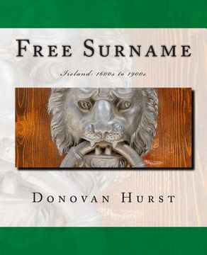 portada Free Surname: Ireland: 1600s to 1900s (en Inglés)