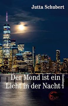 portada Der Mond ist ein Licht in der Nacht (in German)