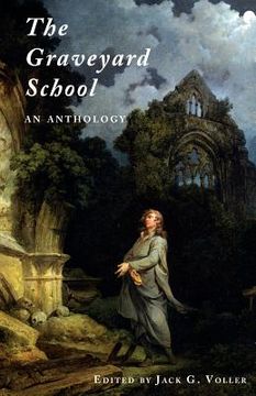 portada The Graveyard School: An Anthology (en Inglés)
