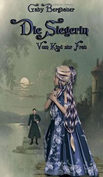 portada Die Siegerin: Vom Kind zur Frau (in German)