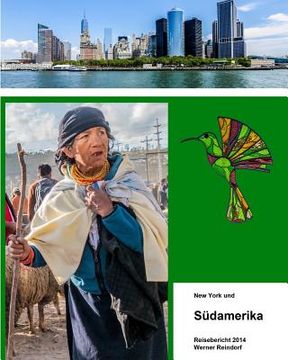 portada New York und Südamerika Reisebericht 2014 (en Alemán)
