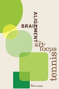 portada brain alignment: the art of focus in tennis (in English)