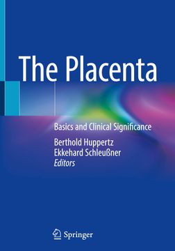 portada The Placenta: Basics and Clinical Significance (in English)
