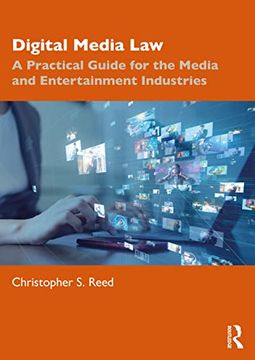 portada Digital Media Law: A Practical Guide for the Media and Entertainment Industries (en Inglés)
