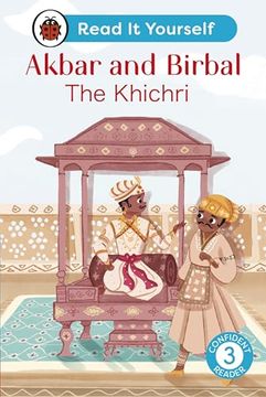 portada Akbar and Birbal: The Khichri: Read it Yourself - Level 3 Confident Reader