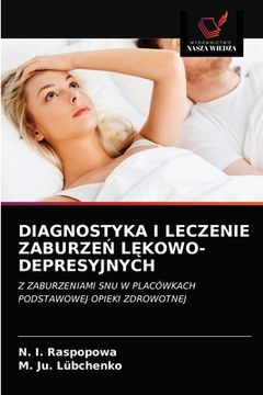 portada Diagnostyka I Leczenie ZaburzeŃ LĘkowo-Depresyjnych (en Polaco)