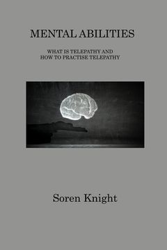 portada Mental Abilities: What Is Telepathy and How to Practise Telepathy (in English)
