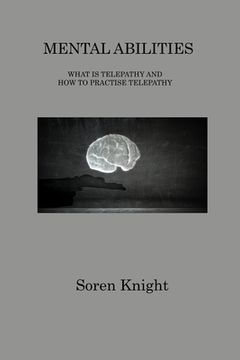 portada Mental Abilities: What Is Telepathy and How to Practise Telepathy (en Inglés)