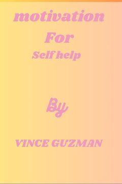 Motivation for self help (en Inglés)