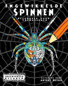 portada Ingewikkelde Spinnen: Kleurboek voor Volwassenen
