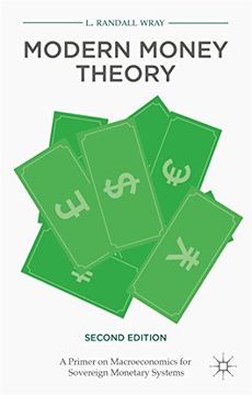 portada Modern Money Theory: A Primer on Macroeconomics for Sovereign Monetary Systems