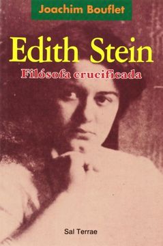 portada Edith Stein, Filósofa Crucificada (Servidores y Testigos) (in Spanish)