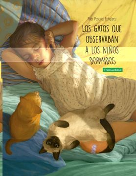 portada Los Gatos que Observaban a los Niños Dormidos (Infantil)