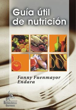 portada Guía Útil de Nutrición (in Spanish)
