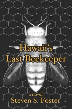 portada Hawaii's Last Beekeeper (en Inglés)