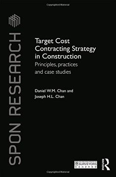 portada Target Cost Contracting Strategy in Construction: Principles, Practices and Case Studies (Spon Research)