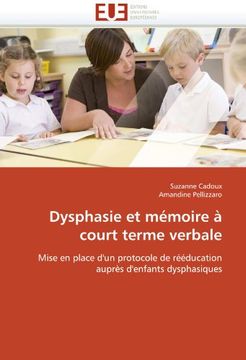 portada Dysphasie Et Memoire a Court Terme Verbale